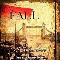 Algopix Similar Product 19 - The Fall: Anna Kronberg Series, Book 2