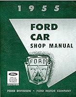 Algopix Similar Product 3 - 1955 Ford Car Shop Manual