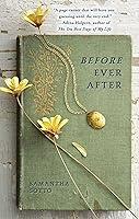 Algopix Similar Product 3 - Before Ever After: A Novel