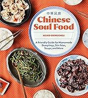 Algopix Similar Product 8 - Chinese Soul Food A Friendly Guide for
