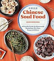 Algopix Similar Product 6 - Chinese Soul Food A Friendly Guide for