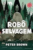 Algopix Similar Product 4 - Robô selvagem (Portuguese Edition)