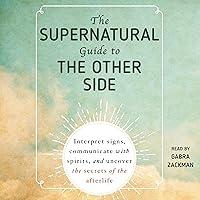 Algopix Similar Product 3 - The Supernatural Guide to the Other