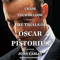 Algopix Similar Product 5 - Chase Your Shadow The Trials of Oscar