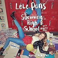 Algopix Similar Product 18 - Surviving High School: A Novel