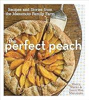 Algopix Similar Product 12 - The Perfect Peach Recipes and Stories