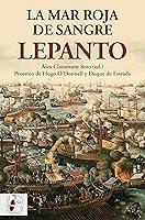 Algopix Similar Product 15 - Lepanto La mar roja de sangre Spanish