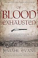 Algopix Similar Product 18 - Of Blood Exhausted THE SIR BLANDFORD