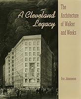 Algopix Similar Product 15 - A Cleveland Legacy The Architecture of