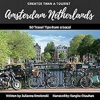 Algopix Similar Product 6 - Amsterdam Netherlands 50 Travel Tips