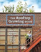 Algopix Similar Product 16 - The Rooftop Growing Guide How to