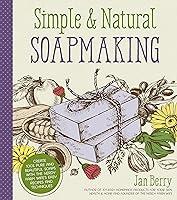 Algopix Similar Product 17 - Simple  Natural Soapmaking Create