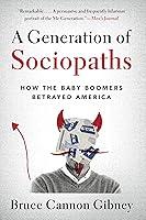 Algopix Similar Product 12 - A Generation of Sociopaths