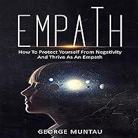 Algopix Similar Product 11 - Empath How to Protect Yourself from