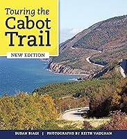 Algopix Similar Product 14 - Touring the Cabot Trail and Beyond