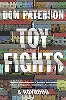 Algopix Similar Product 12 - Toy Fights: A Boyhood