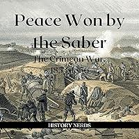 Algopix Similar Product 15 - Peace Won by the Saber The Crimean