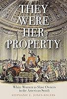 Algopix Similar Product 14 - They Were Her Property White Women as