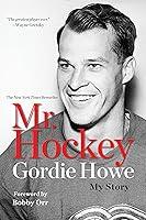 Algopix Similar Product 13 - Mr. Hockey: My Story