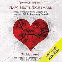 Algopix Similar Product 14 - Becoming the Narcissists Nightmare