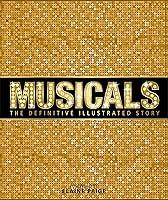 Algopix Similar Product 12 - Musicals The Definitive Illustrated