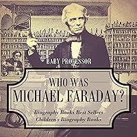 Algopix Similar Product 18 - Who Was Michael Faraday Biography