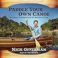 Algopix Similar Product 15 - Paddle Your Own Canoe One Mans