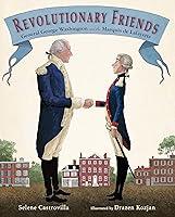 Algopix Similar Product 11 - Revolutionary Friends General George
