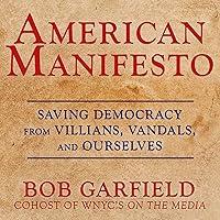 Algopix Similar Product 2 - American Manifesto Saving Democracy