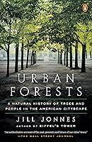 Algopix Similar Product 17 - Urban Forests A Natural History of