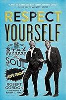 Algopix Similar Product 9 - Respect Yourself Stax Records and the