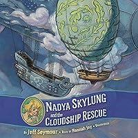 Algopix Similar Product 2 - Nadya Skylung and the Cloudship Rescue
