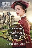 Algopix Similar Product 16 - The Governess of Highland Hall A Novel