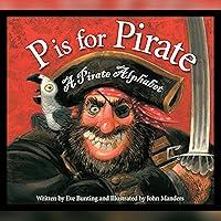 Algopix Similar Product 1 - P Is for Pirate: A Pirate Alphabet