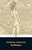 Algopix Similar Product 11 - The Will to Power (Penguin Classics)