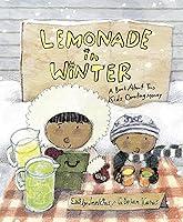 Algopix Similar Product 13 - Lemonade in Winter A Book About Two