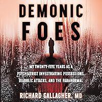 Algopix Similar Product 16 - Demonic Foes My TwentyFive Years as a