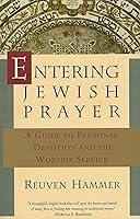 Algopix Similar Product 10 - Entering Jewish Prayer A Guide to