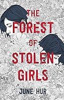 Algopix Similar Product 6 - The Forest of Stolen Girls