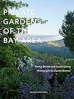 Algopix Similar Product 11 - Private Gardens of the Bay Area