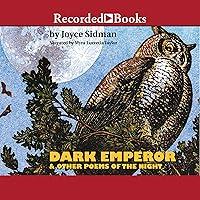 Algopix Similar Product 18 - Dark Emperor and Other Poems of the