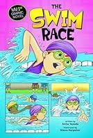 Algopix Similar Product 18 - The Swim Race My 1st Graphic Novel