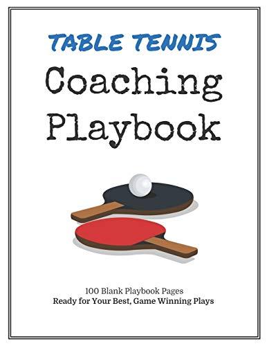 Algopix Similar Product 9 - Table Tennis Coaching Playbook 100