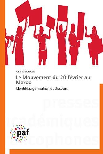 Algopix Similar Product 5 - Le mouvement du 20 février au maroc