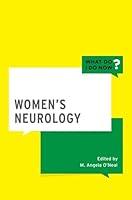 Algopix Similar Product 2 - Women's Neurology (What Do I Do Now)
