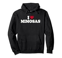 Algopix Similar Product 15 - I Love Mimosas Pullover Hoodie