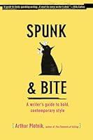 Algopix Similar Product 10 - Spunk  Bite A Writers Guide to Bold