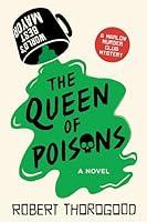Algopix Similar Product 7 - The Queen of Poisons A Novel The