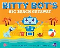 Algopix Similar Product 17 - Bitty Bot's Big Beach Getaway