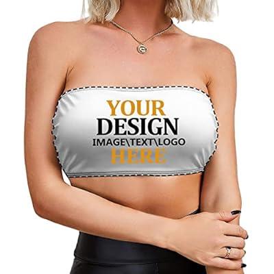 Best Deal for Custom Women's Bandeau Strapless Bra, Personalized Tube Top